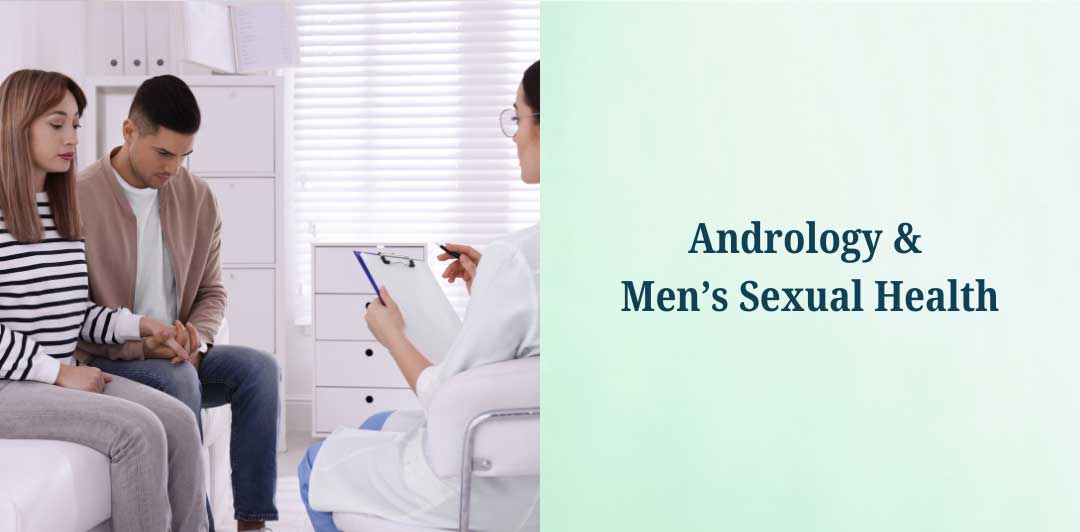 Andrology & Men’s Sexual Health